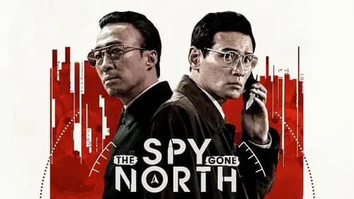 The Spy Gone North (2018)