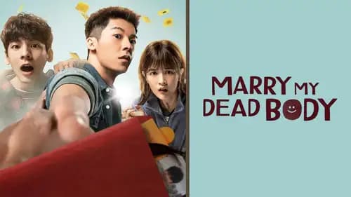 Marry My Dead Body (2023)