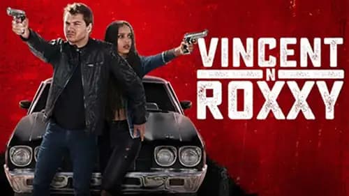 Vincent N Roxxy (2016)