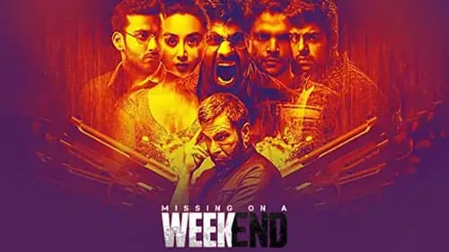 Missing on a Weekend (2016)