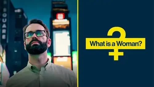 What Is a Woman? (2022)