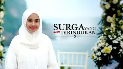 Surga Yang Tak Dirindukan 2 (2017)