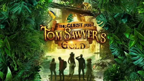 The Quest of Tom Sawyer's Gold (2023)