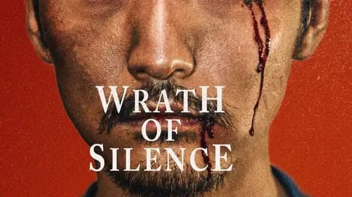 Wrath of Silence (2018)