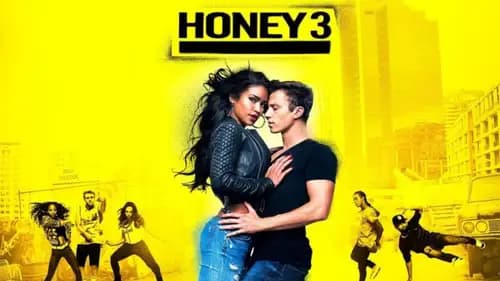 Honey 3 Dare to Dance (2016)