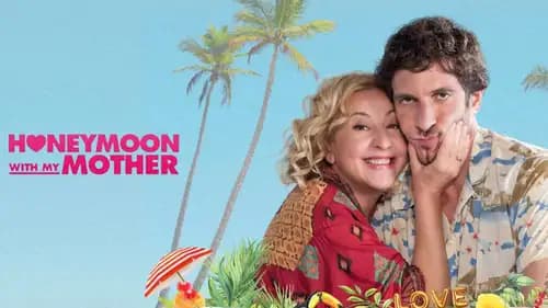 Honeymoon With My Mother (2022)