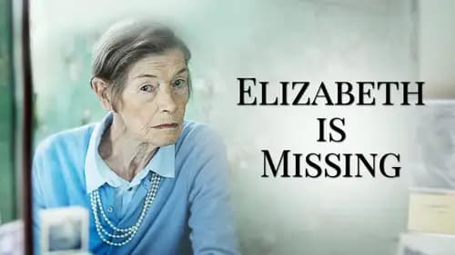 Elizabeth Is Missing (2019)