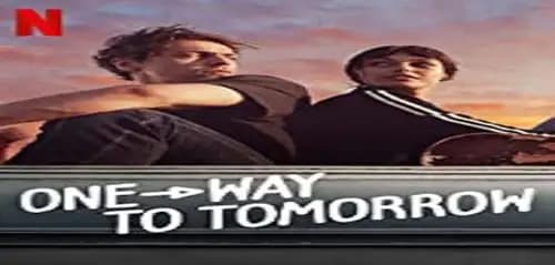 One Way To Tomorrow (2020)