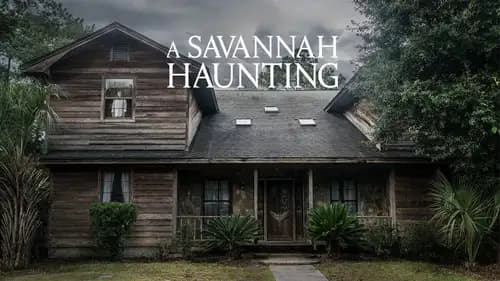 A Savannah Haunting (2021)