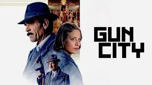 Gun City (2018)