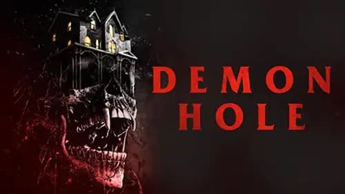 Demon Hole (2017)