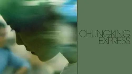 Chungking Express (1994)