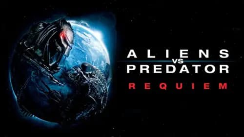 Alien vs Predator Requiem (2007)