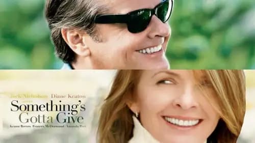 Something’s Gotta Give (2003)