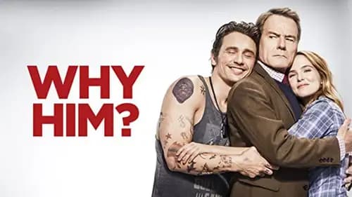 Why Him (2016)