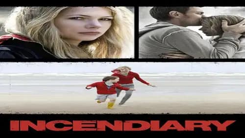 Incendiary (2008)
