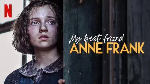 My Best Friend Anne Frank اون لاين (2021)