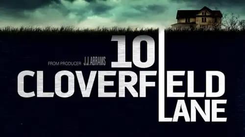 10Cloverfield Lane (2016)