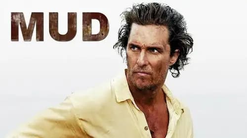 Mud (2012)