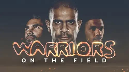 Warriors On The Field (2022)