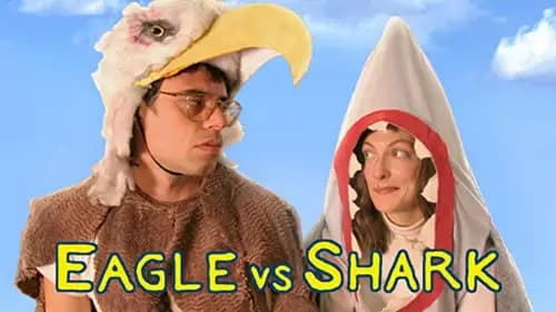 Eagle Vs Shark (2007)