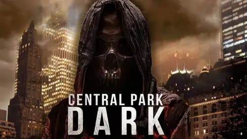 Central Park Dark اون لاين (2021)