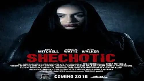 SheChotic (2018)
