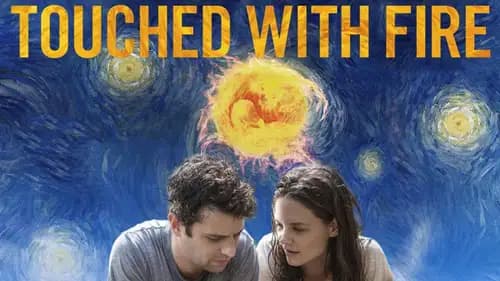 Touched With Fire (2015)