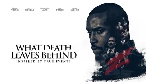 What Death Leaves Behind (2018)