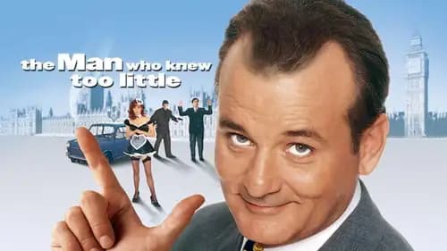 The Man Who Knew Too Little (1997)