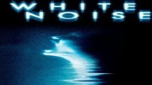 White Noise (2005)