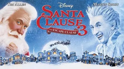 The Santa Clause 3 The Escape Clause (2006)