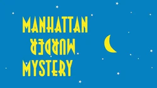 Manhattan Murder Mystery (1993)