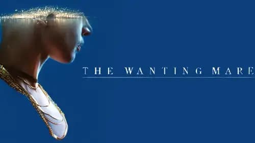 The Wanting Mare (2020)