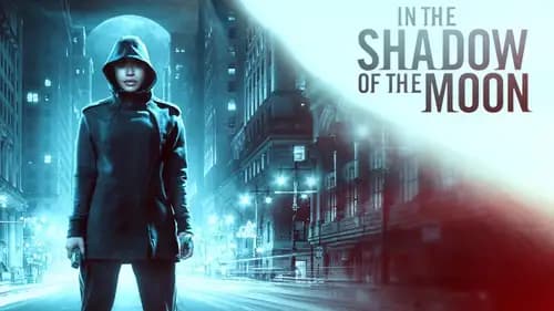 In the Shadow of the Moon (2019)