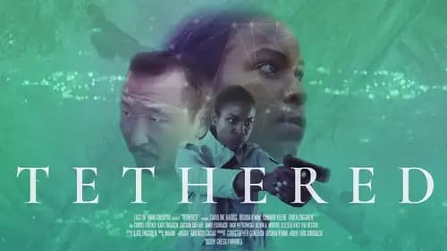Tethered اون لاين (2021)