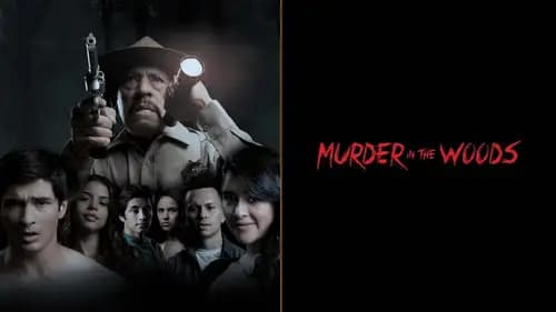 Murder In The Woods (2017)