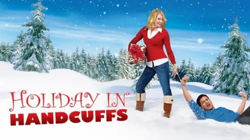 Holiday In Handcuffs (2007)