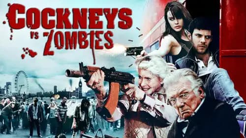 Cockneys Vs Zombies (2012)