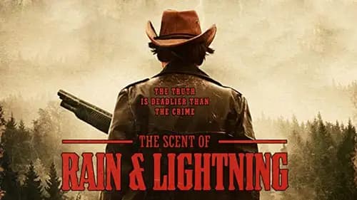 The Scent of Rain & Lightning (2017)