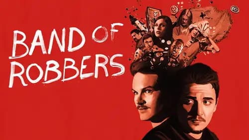 Band of Robbers (2015)
