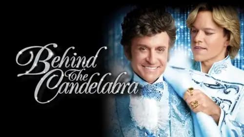 Behind the Candelabra (2013)