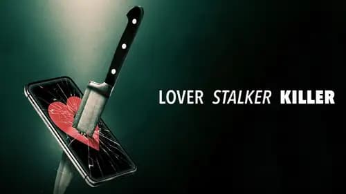 Lover Stalker Killer (2024)