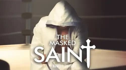 The Masked Saint (2016)
