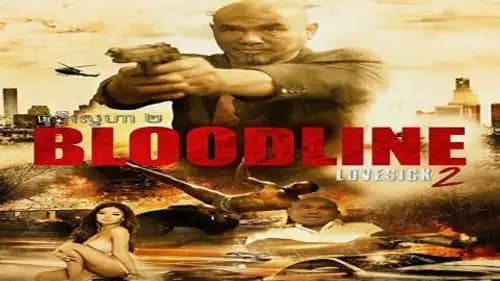 Bloodline: Lovesick 2 (2018)