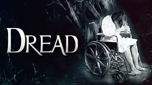 Dread (2009)