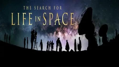 The Search for Life in Space (2016)