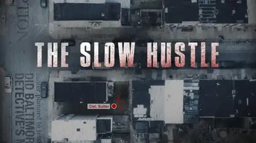 The Slow Hustle (2021)