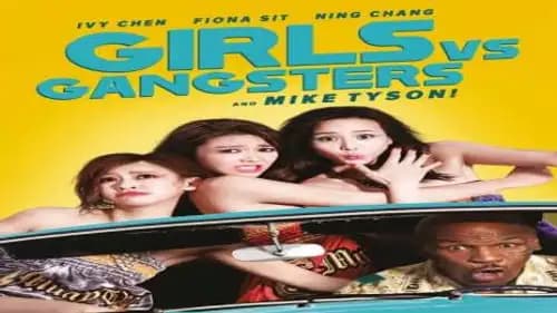 Girls vs Gangsters (2018)