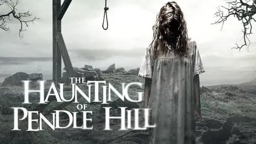 The Haunting Of Pendle Hill (2022)